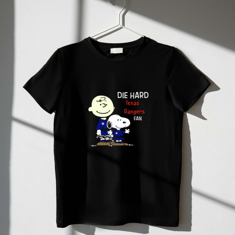 Die Hard Texas Rangers Fan Snoopy Charlie Brown 1 T Shirt 1.Jpg