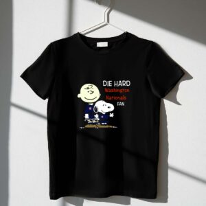 Die Hard Washington Nationals Fan Snoopy And Charlie Brown Shirt