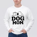Dog Mom Peanuts Snoopy Dog 4 Long Sleeves