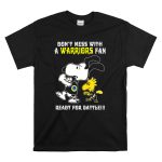 Dont Mess with a Warriors Fan Ready for Battle Snoopy Woodstock T Shirt 6