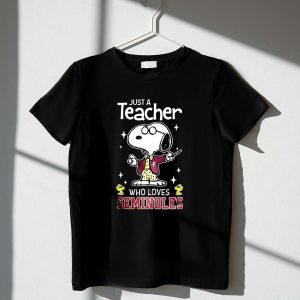 Florida State Seminoles Snoopy And Woodstock Just A Teacher Who Loves Seminoles 1 T Shirt.jpg