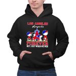 Forever Los Angeles Angels Snoopy and Peanuts forever not just when we win 2 Hoodie.jpg