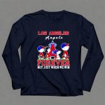 Forever Los Angeles Angels Snoopy and Peanuts forever not just when we win 6 Long Sleeves.jpg