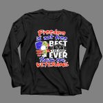 Freedom Is Not Free Best Cat Dad Ever Thank You Veterans Snoopy 4 Long Sleeves