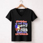 Freedom Is Not Free Best Cat Dad Ever Thank You Veterans Snoopy 7 Womens V Neck