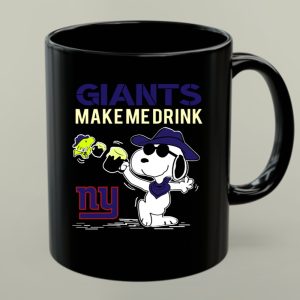 Giants Make Me Drink Snoopy New York Giants Fans Ny 1 mug 1.jpg