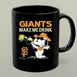 Giants Make Me Drink Snoopy San Francisco Giants 1 mug 1.jpg