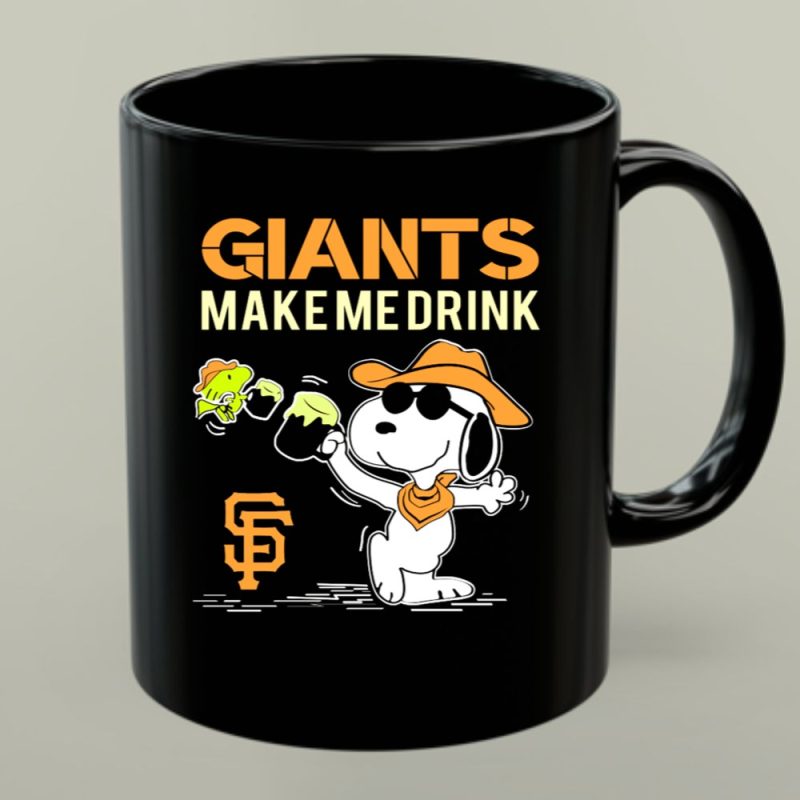 Giants Make Me Drink Snoopy San Francisco Giants 1 Mug 1.Jpg