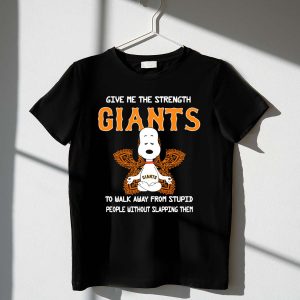 Give Me The Strength Giants Snoopy Yoga To Walk Away From Stupid People Without Slapping Them Shirt