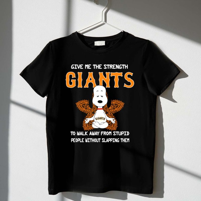 Give Me The Strength Giants Snoopy Yoga To Walk Away From Stupid People 1 T Shirt