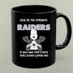Give Me The Strength Raiders Snoopy to Walk Away from Stupid People Without Slapping Them 1 mug.jpg