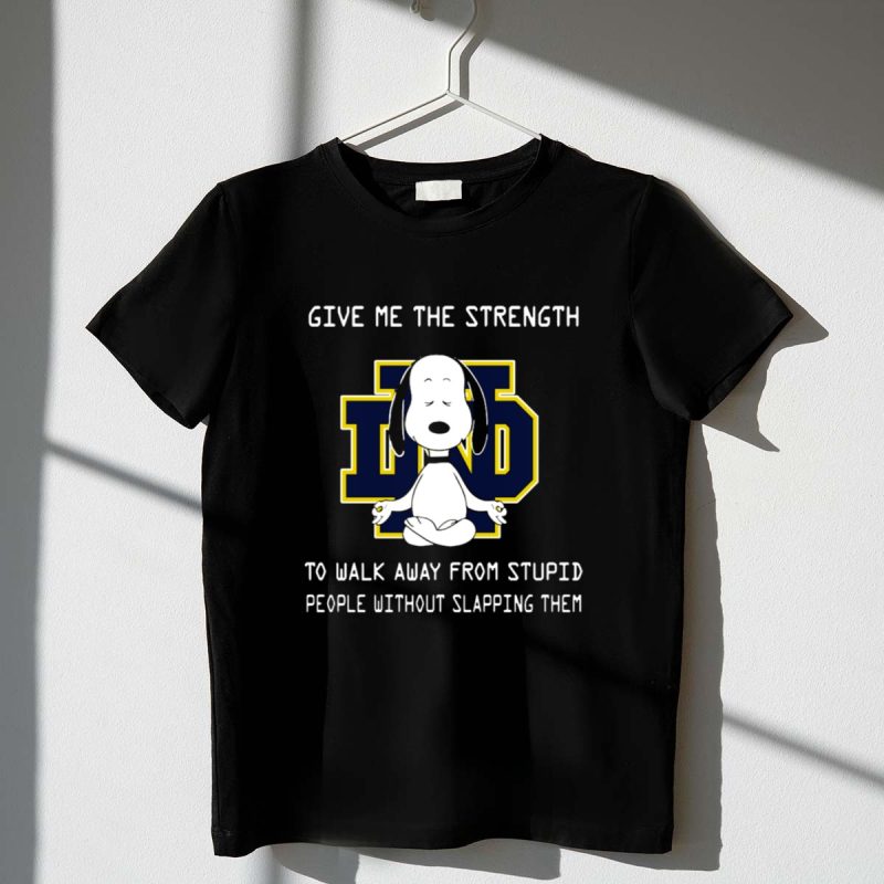 Give Me The Strength Snoopy Notre Dame Fighting Irish 1 T Shirt.jpg