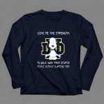 Give Me The Strength Snoopy Notre Dame Fighting Irish 6 Long Sleeves.jpg