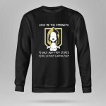 Give Me The Strength To Walk Away From Stupid People Without Slapping Them Snoopy Knights 9 Sweatshirt.jpg