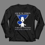 Give Me the Strength St Louis Blues Snoopy Meditation Humor 4 Long Sleeves.jpg
