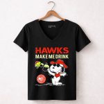 Hawks Make Me Drink Atlanta Hawks Basketball Club Snoopy 7 Womens V Neck