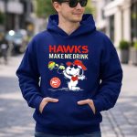 Hawks Make Me Drink Atlanta Hawks Basketball Club Snoopy 8 Hoodie