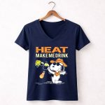 Heat Make Me Drink Miami Heat Snoopy Fan 5 Womens V Neck