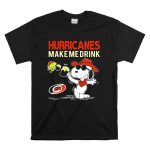 Hurricanes Make Me Drink Snoopy Carolina Hurricanes Fans T Shirt 6.jpg