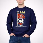 I Am San Francisco 49ers Snoopy Flag 3 Sweatshirt