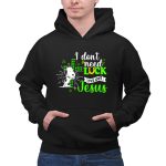 I Dont Need Lucky I Have Got Jesus Snoopy 2 Hoodie