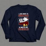 I Just Want To Drink Beer and Watch My Seminoles 6 Long Sleeves.jpg I Just Want To Drink Beer and Watch My Seminoles 6 Long Sleeves.jpg