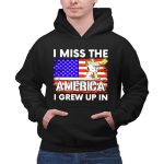 I Miss the America I Grew Up in Snoopy US Flag 2 Hoodie