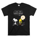 I Still Miss Charlie Brown and Snoopy Freddie Mercury T Shirt 6.jpg