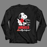 If You Dont Like Angels Snoopy Kiss My Endzone Los Angeles Angels 4 Long Sleeves.jpg