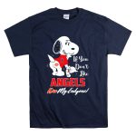 If You Dont Like Angels Snoopy Kiss My Endzone Los Angeles Angels T Shirt 7.jpg