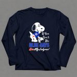 If You Dont Like Blue Jays Kiss My Endzone Snoopy Toronto Blue Jays Fans 6 Long Sleeves.jpg