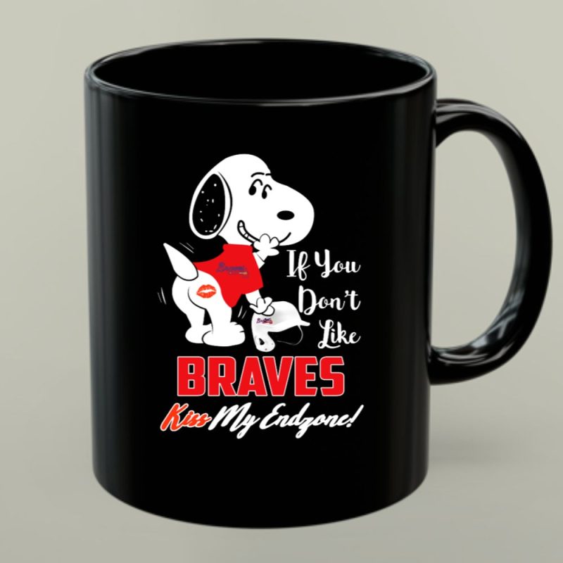 If You Dont Like Braves Kiss My Endzone Snoopy Fans 1 Mug.jpg
