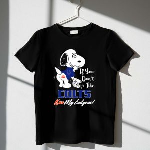 If You Dont Like Colts Kiss My Endzone Snoopy Indianapolis Colts Fans 1 T Shirt