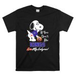 If You Dont Like Kings Kiss My Endzone Snoopy Sacramento Kings T Shirt 6