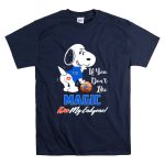 If You Dont Like Magic Kiss My Endzone Snoopy Orlando Magic T Shirt 7