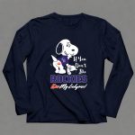 If You Dont Like Rockies Kiss My Endzone Snoopy Colorado Rockies 6 Long Sleeves.jpg