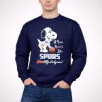 If You Dont Like Spurs Kiss My Endzone Snoopy San Antonio Spurs 3 Sweatshirt