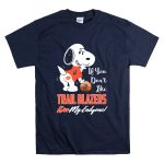 If You Dont Like Trail Blazers Kiss My Endzone Snoopy Portland Trail Blazers Fans T Shirt 7