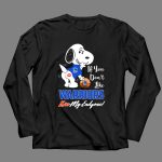 If You Dont Like Warriors Kiss My Endzone Snoopy Golden State Fans 4 Long Sleeves