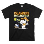 Islanders Make Me Drink Snoopy New York Islanders Fans T Shirt 6.jpg