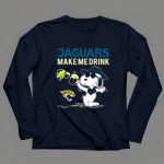 Jaguars Make Me Drink Snoopy For Jacksonville Jaguars Fans 6 Long Sleeves