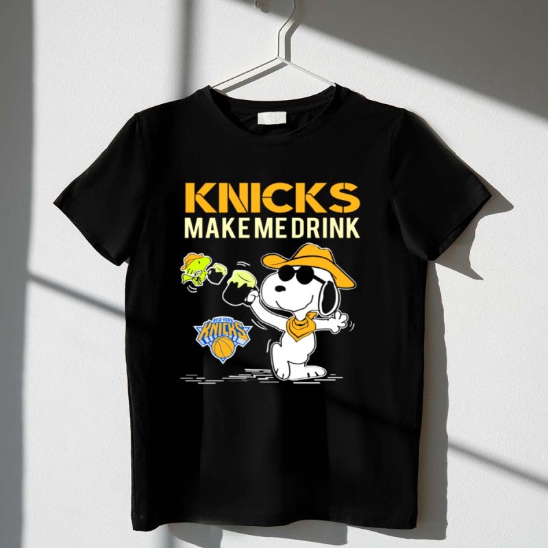 Knicks Make Me Drink Snoopy New York Knicks Fans 1 T Shirt