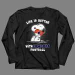 Life Is Better With Cowboys Football Snoopy Hugging Dallas Star 4 Long Sleeves