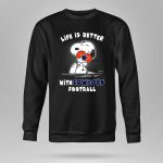 Life Is Better With Cowboys Football Snoopy Hugging Dallas Star 9 Sweatshirt
