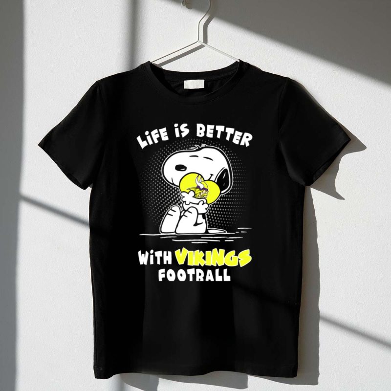 Life Is Better With Vikings Football Snoopy Hugging Helmet 1 T Shirt