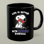 Life Is Better with Yankees Baseball Snoopy Hugging 1 mug.jpg