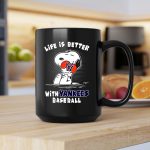 Life Is Better with Yankees Baseball Snoopy Hugging 2 mug.jpg