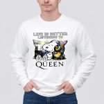 Life is better listening to Queen Snoopy and Woodstock 4 Long Sleeves.jpg