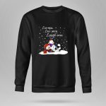 Live Well Love Much Laugh Often Snoopy Peanuts Winter Snowman 9 Sweatshirt 1.jpg