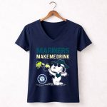 Mariners Make Me Drink Seattle Mariners Snoopy Fan 5 Womens V Neck.jpg